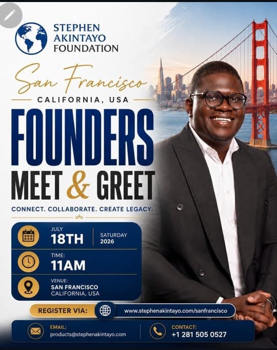 Stephen Akintayo Foundation – San Francisco Founders Meet & Greet 2026